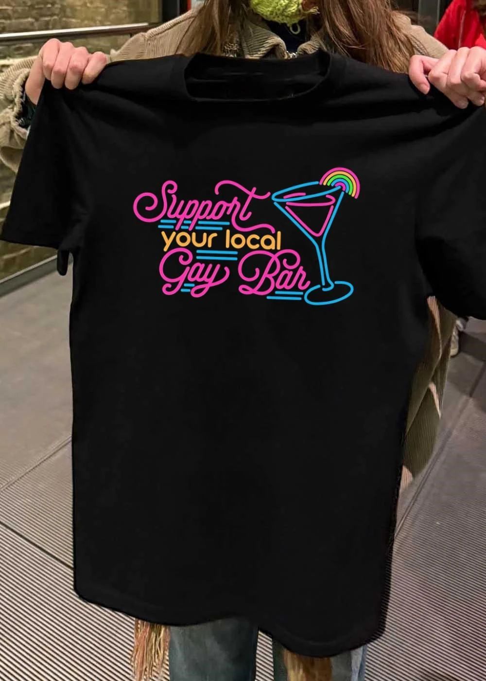 Support Your Local Gay Bar Neon Cocktail Drink Pride shirt