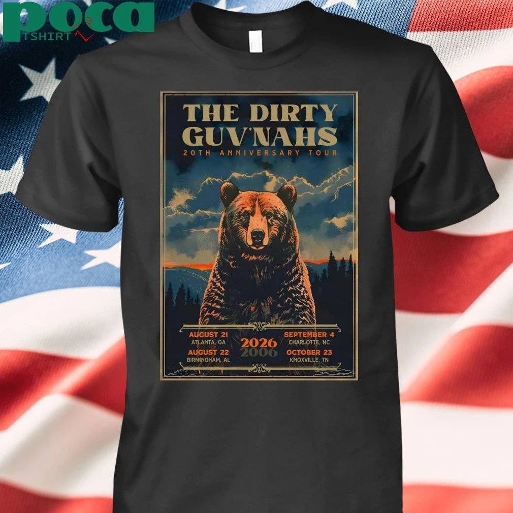 The Dirty Guv’nahs 2026 20th Anniversary Tour Poster T-shirt