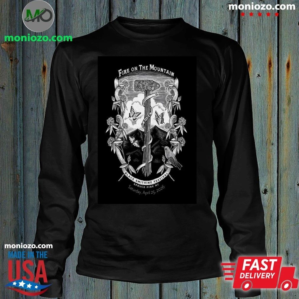 Fire On the Mountain Festival Spruce Pine NC 4 25 2026 Poster Shirt