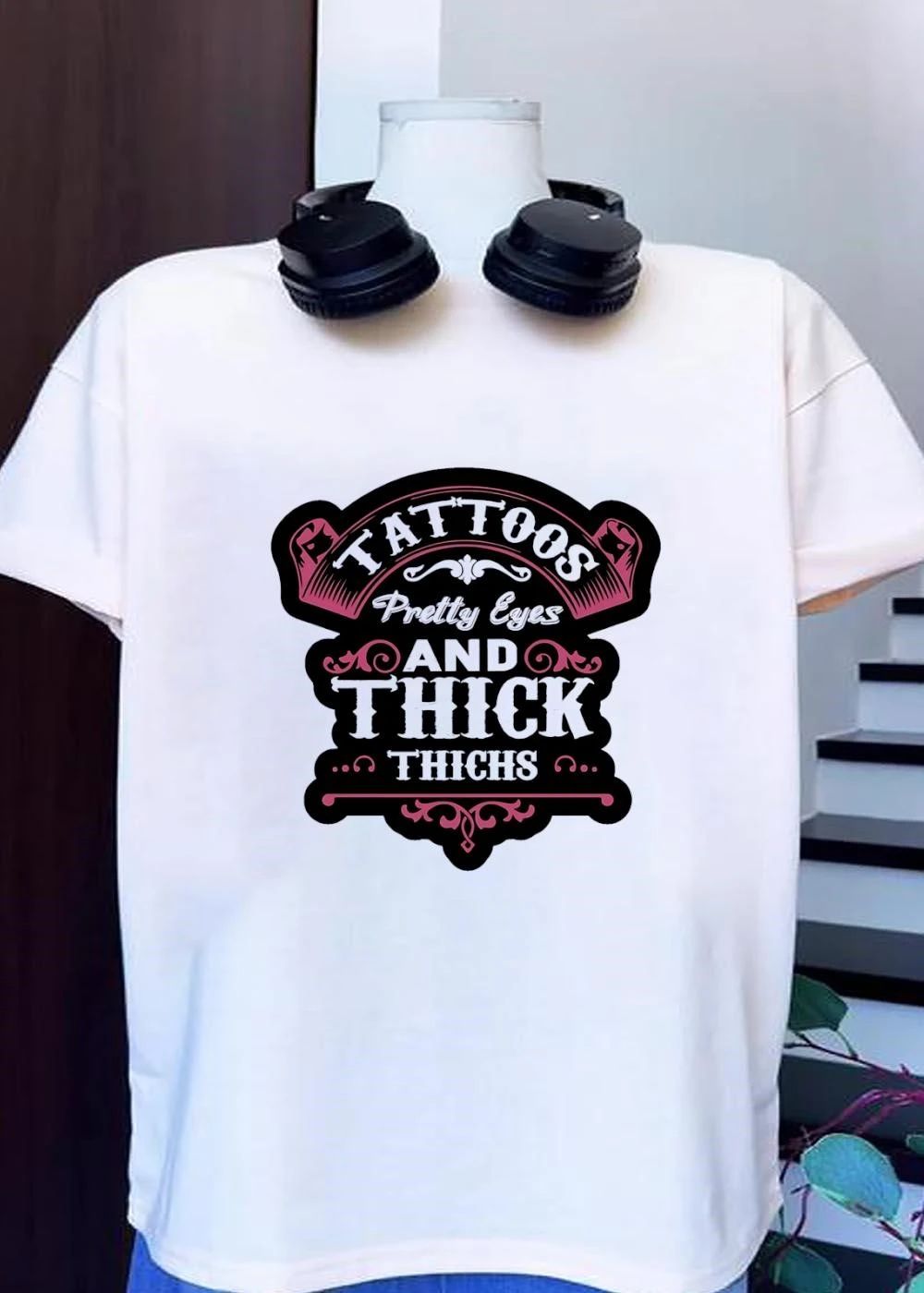 Tattoos, Pretty Eyes, and Thick Thighs Shirt