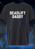 Deadlift Daddy Fitness Gym Workout Shirt