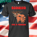 Begging For A Pegging Christmas Shirt