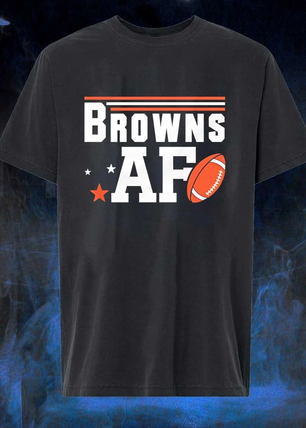 Browns AF Fan Apparel Cleveland Browns AF shirt
