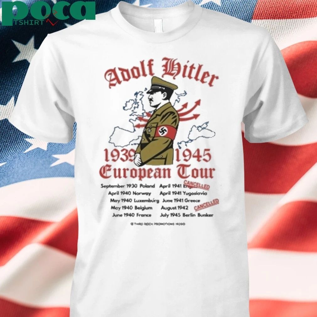 Wwii Adolf Hitler European Tour Design 1939 1945 T-shirt