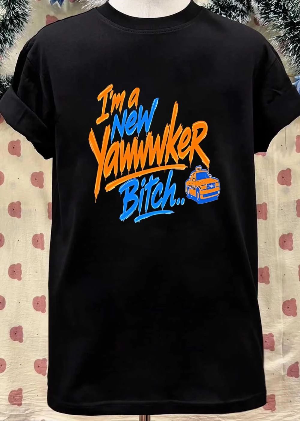 New York Taxi Driver I Am a New Yorker Bitch shirt
