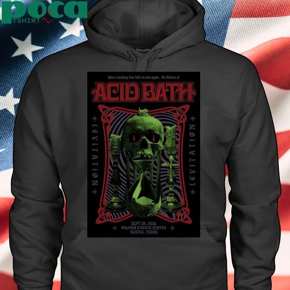 Acid Bath Levitation On Sep 25 2025 In Austin TX Poster T-shirt