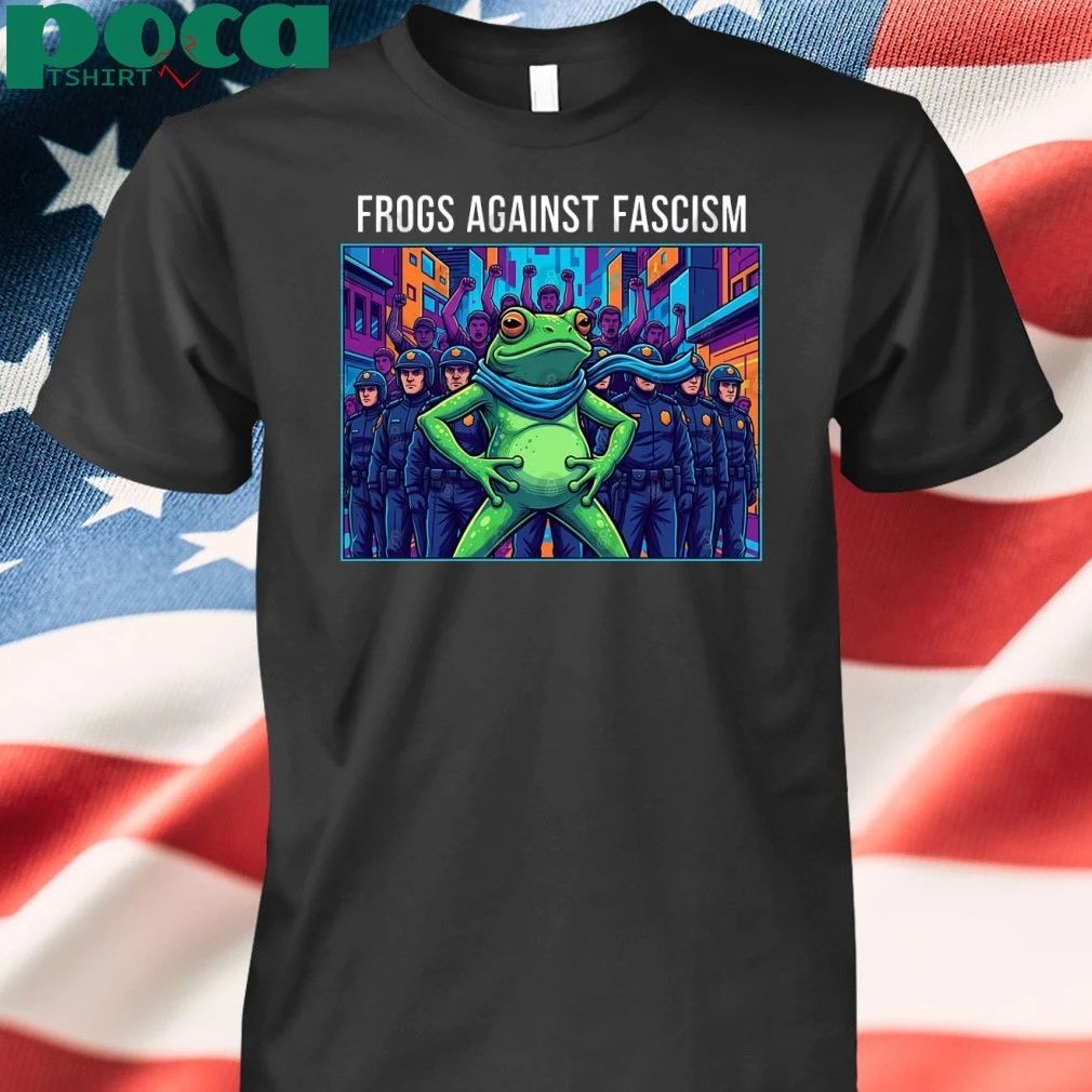 Frogs Together Strong Portland Frog Frogs Against Fascism T-Shirt