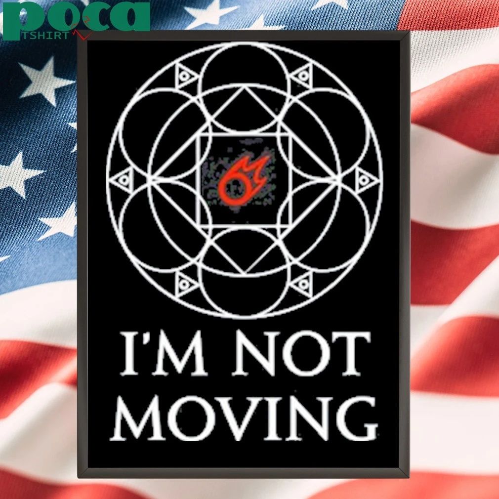 I’m Not Moving Ley Lines T-shirt