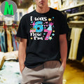 Original I Was 6 Now I’m 7 Birthday Funny 67 Kids Girls 7 Years Old Shirt
