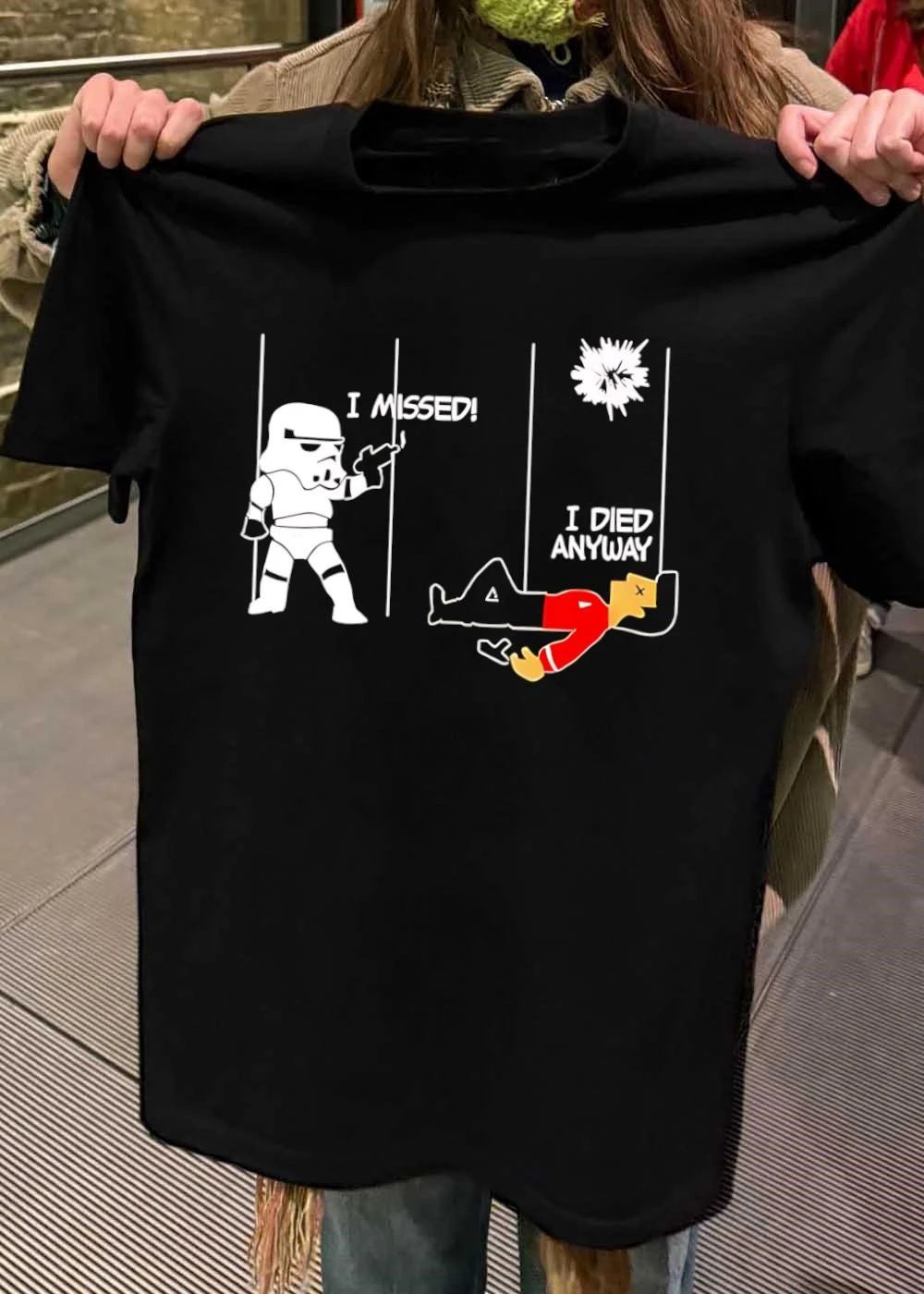 Stormtrooper and Redshirt in a fight I missed I died anyway shirt