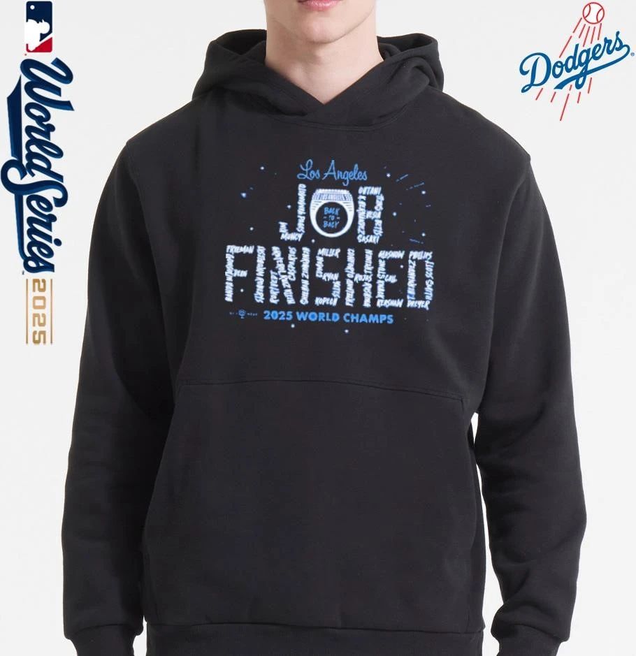 Los Angeles Dodgers Job Finished Back To Back 2025 World Champions T-shirts