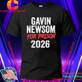 Gavin Newsom For Prison 2026 Shirt