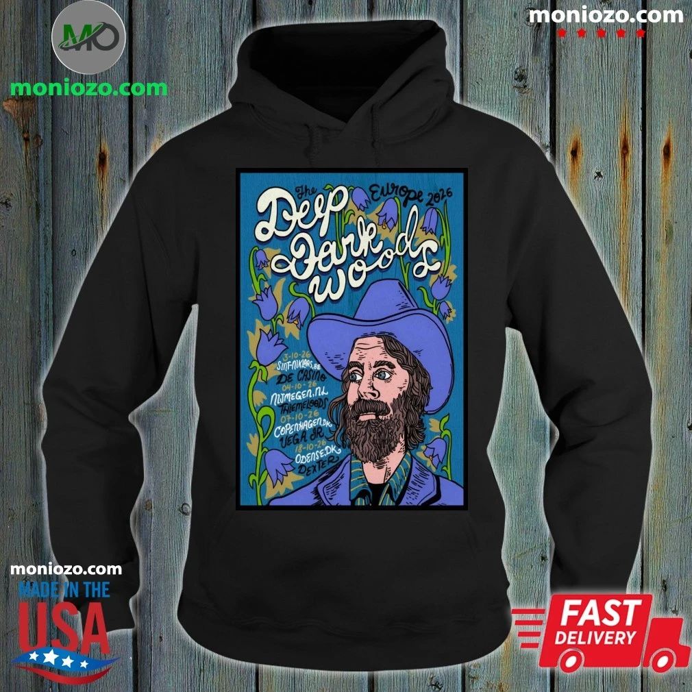 The Deep Dark Woods Europe Tour 26 Poster Shirt
