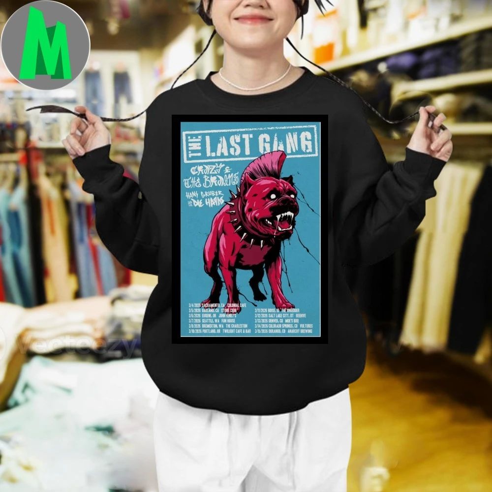 The Last Gang March 2026 Show Poster Shirt