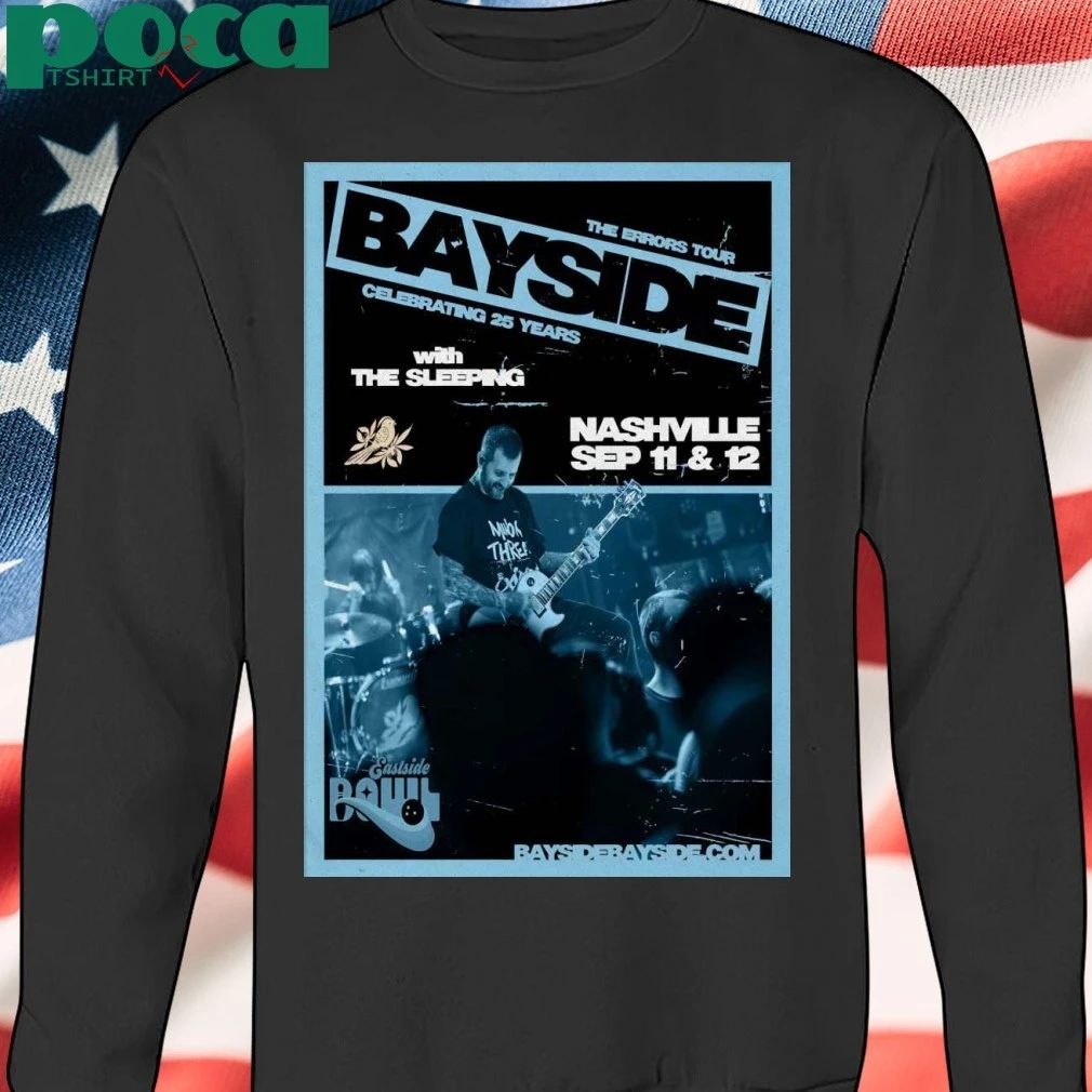 Bayside With The Sleeping 9 11-9 12 2025 Nashville TN Poster T-Shirt