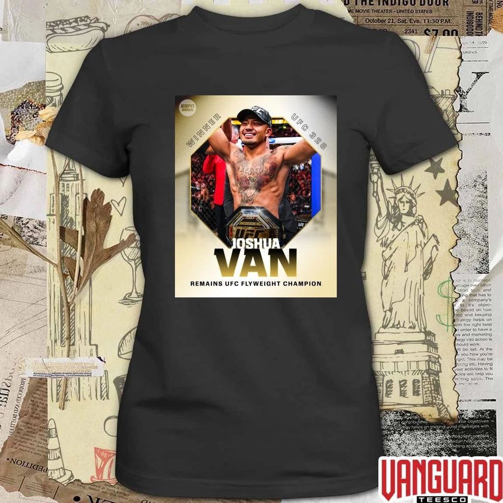 Joshua Van Remains UFC Flyweight Champion 2026 Winner UFC 328 Poster t-shirt