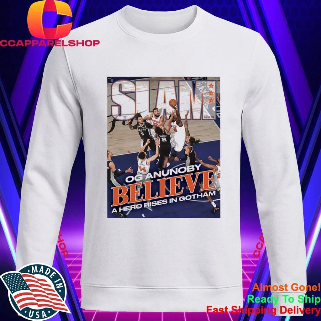 Slam Og Anunoby Believe A Hero Rises In Gotham Shirt