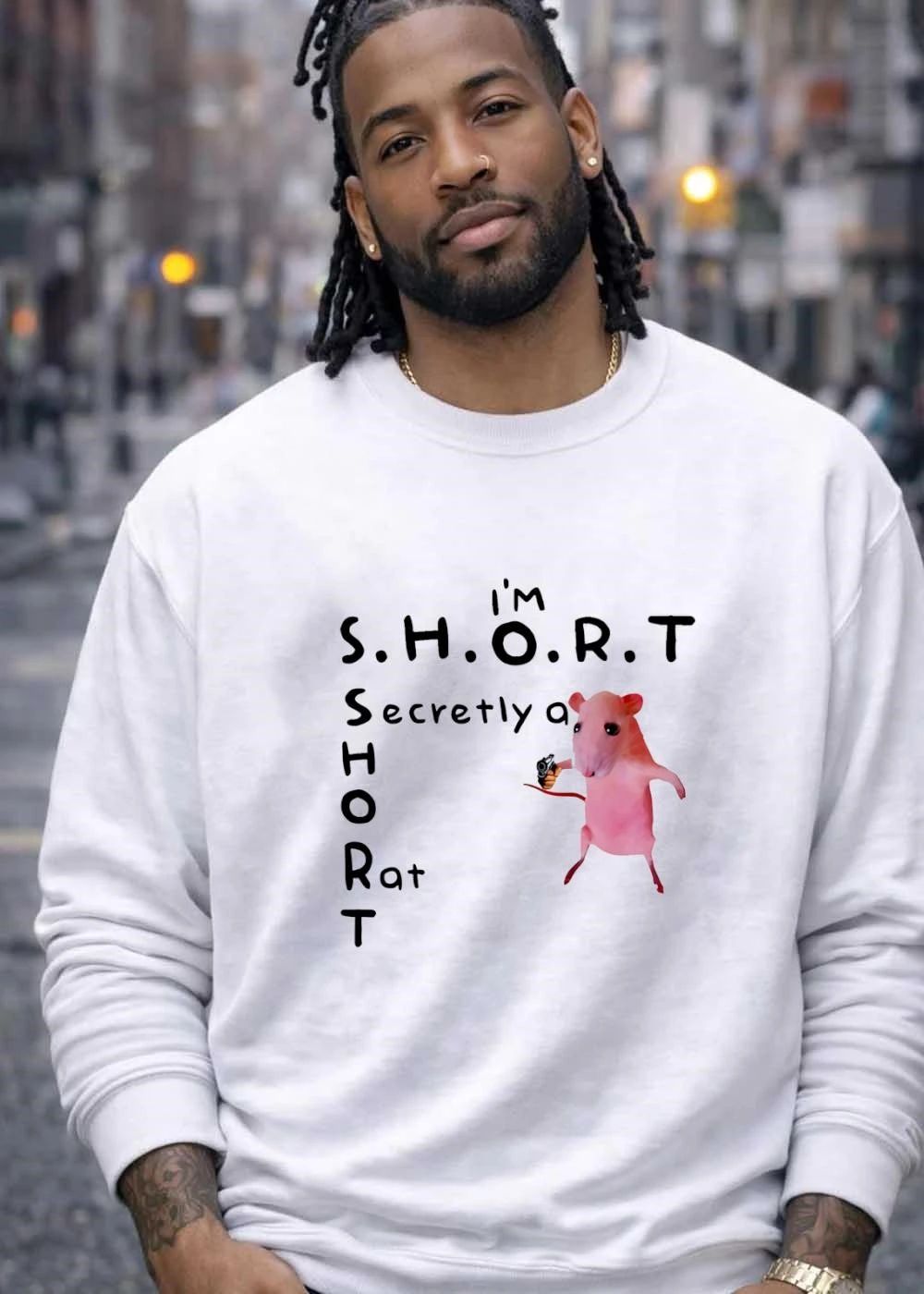 I’m Short Secretly a Rat Armed shirt
