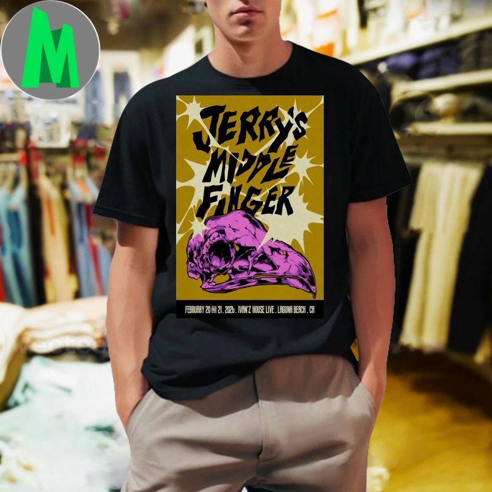 Laguna Beach Jerry’s Middle Finger Feb 21 2026 Poster Shirt