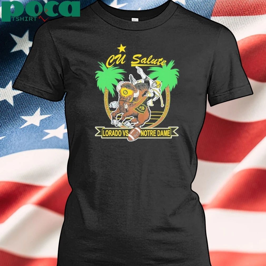 CU Salute Lorado Vs Notre Dame T-shirt
