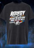 Kyle Busch Rowdy 8 NASCAR Racing ‘Because You Never Know When the Last One Is’ 2026 Fan Shirt