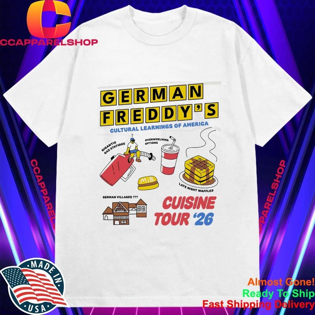 German Freddy Cuisine Tour 26 Shirt