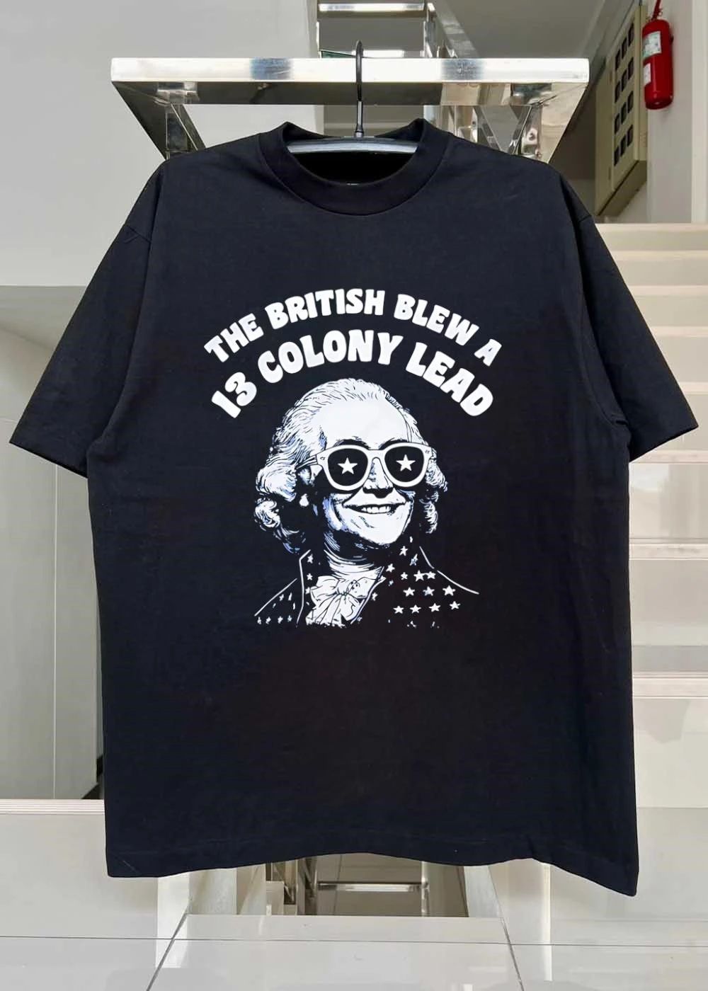 American History The British Blew a 13 Colony Lead George Washington T-Shirt