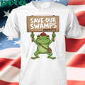Portland Protest Frog Save Our Swamps Protest T-Shirt