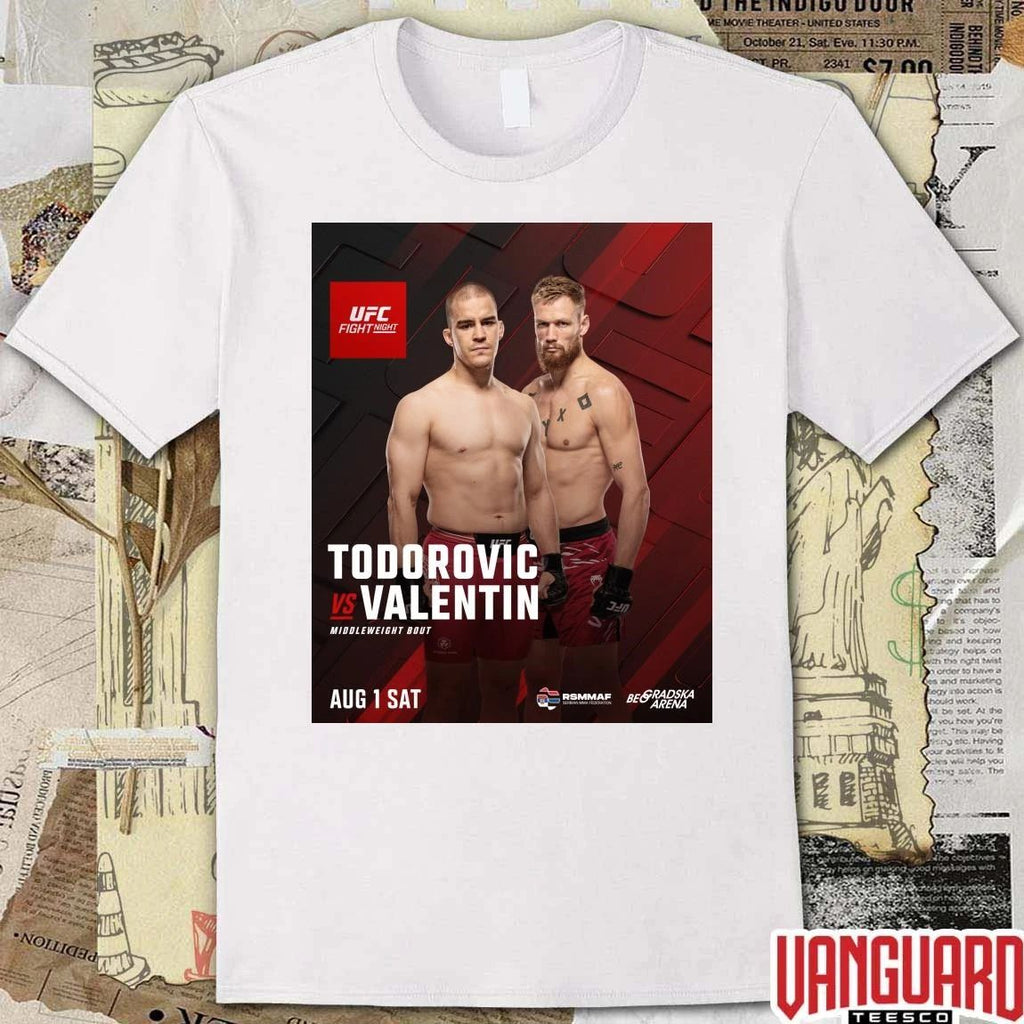 UFC Fight Night Todorovic Vs Valentin Middleweight Bout August 1 2026 Poster t-shirt