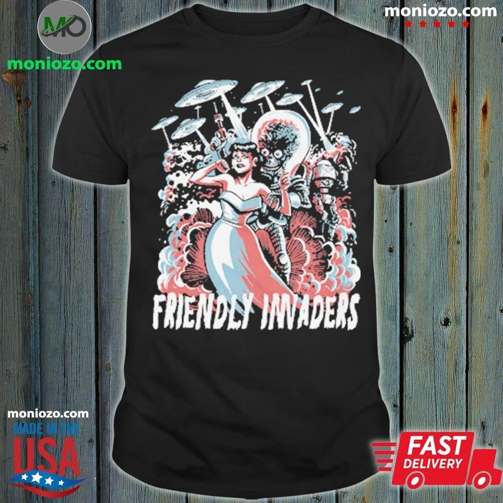 Original Friendly Invaders Shirt