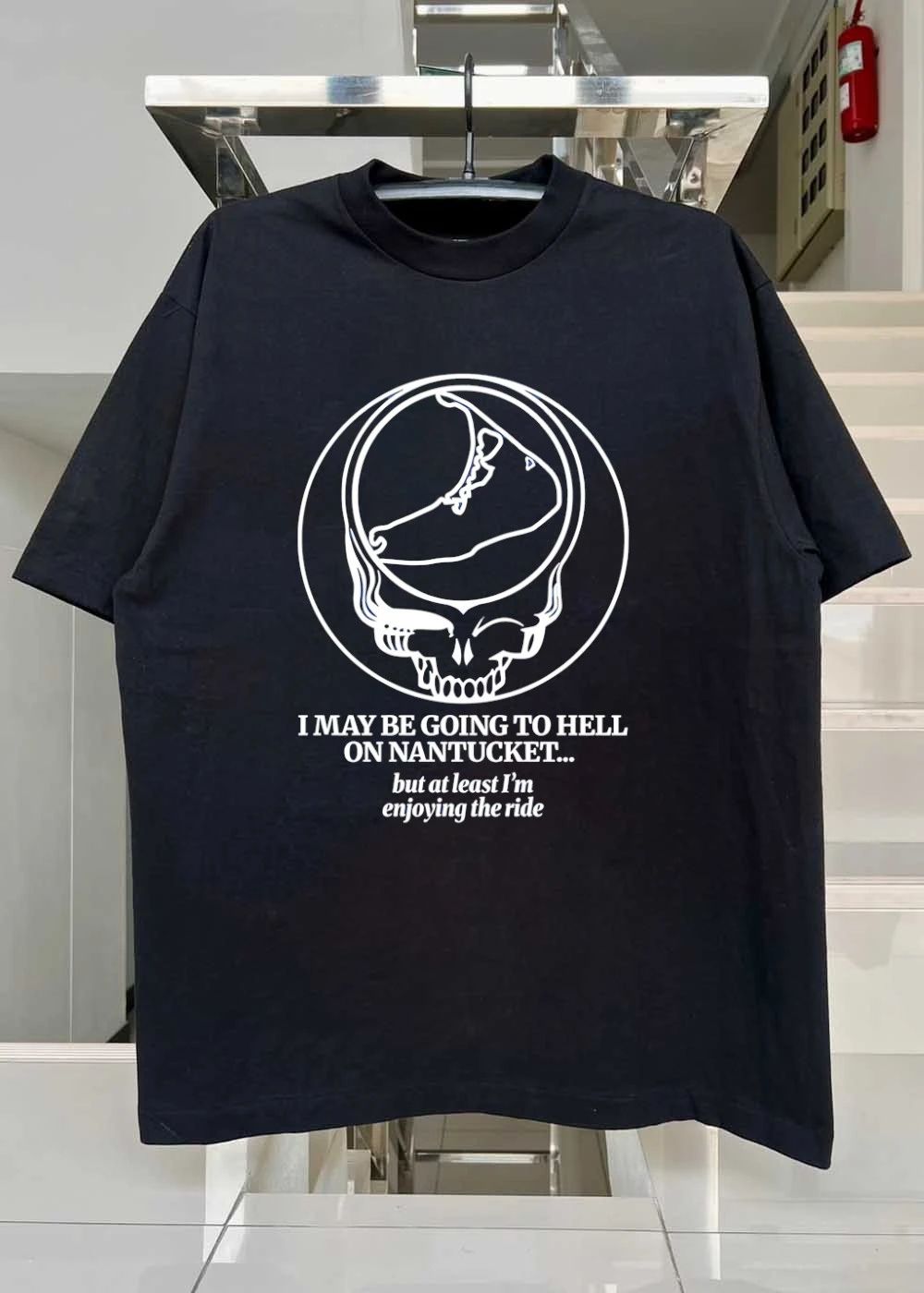 Primarily Dead Nantucket Grateful Dead Steal Your Face I May Be Going to Hell on Nantucket but at Least I am Enjoying the Ride T-Shirt