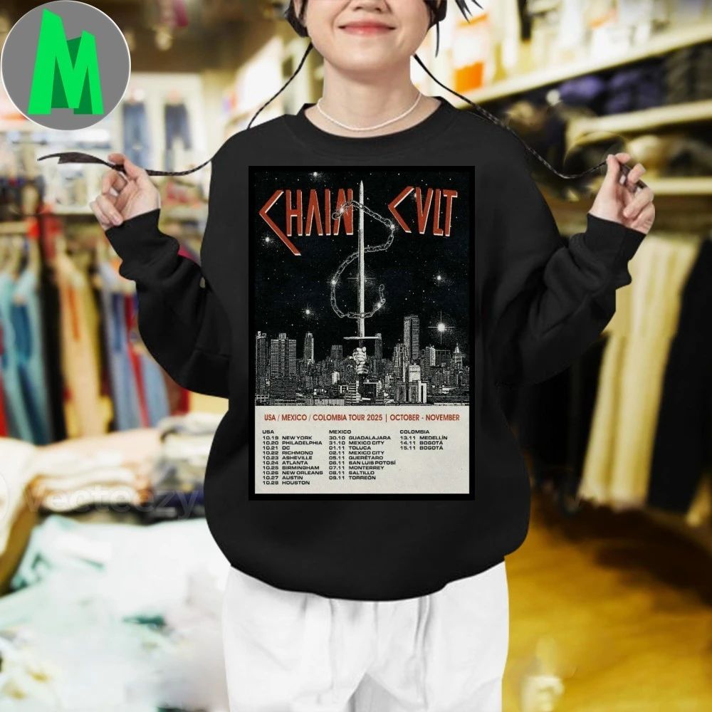Chain Cult USA Mexico Colombia Tour Oct-Nov 2025 Poster Shirt
