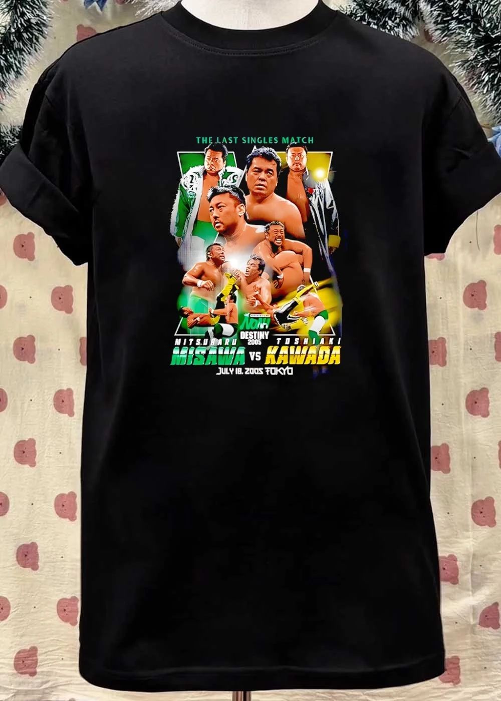The Last Singles Match Mitsuharu Misawa vs Toshiaki Kawada NOAH Destiny 2005 T-Shirt