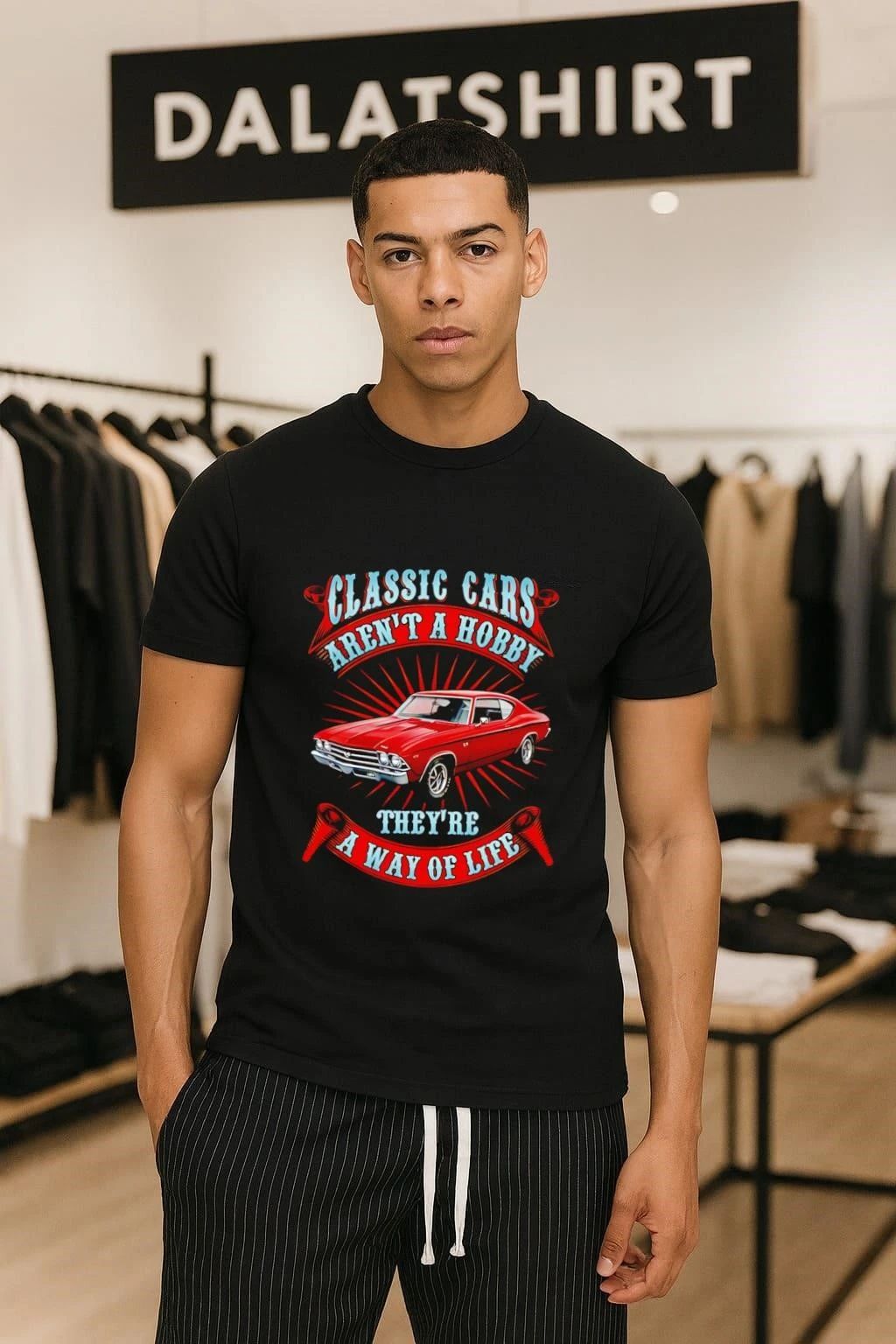 Classic cars aren’t a hobby they’re a way of life shirt