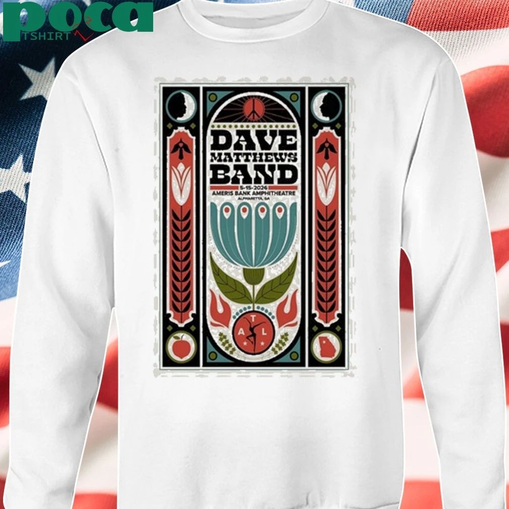 Dave Matthews Band Ameris Bank Amphitheatre in Alpharetta GA May 15 2026 shirt