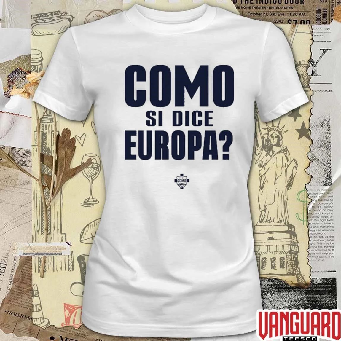 2026 Como Si Dice Europa t-shirt