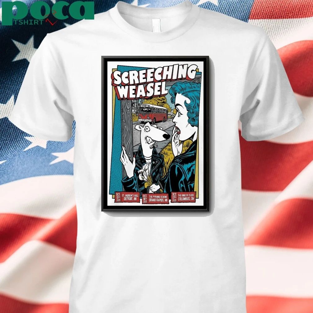Screeching Weasel Oct 15 2025 Detroit MI Poster shirt