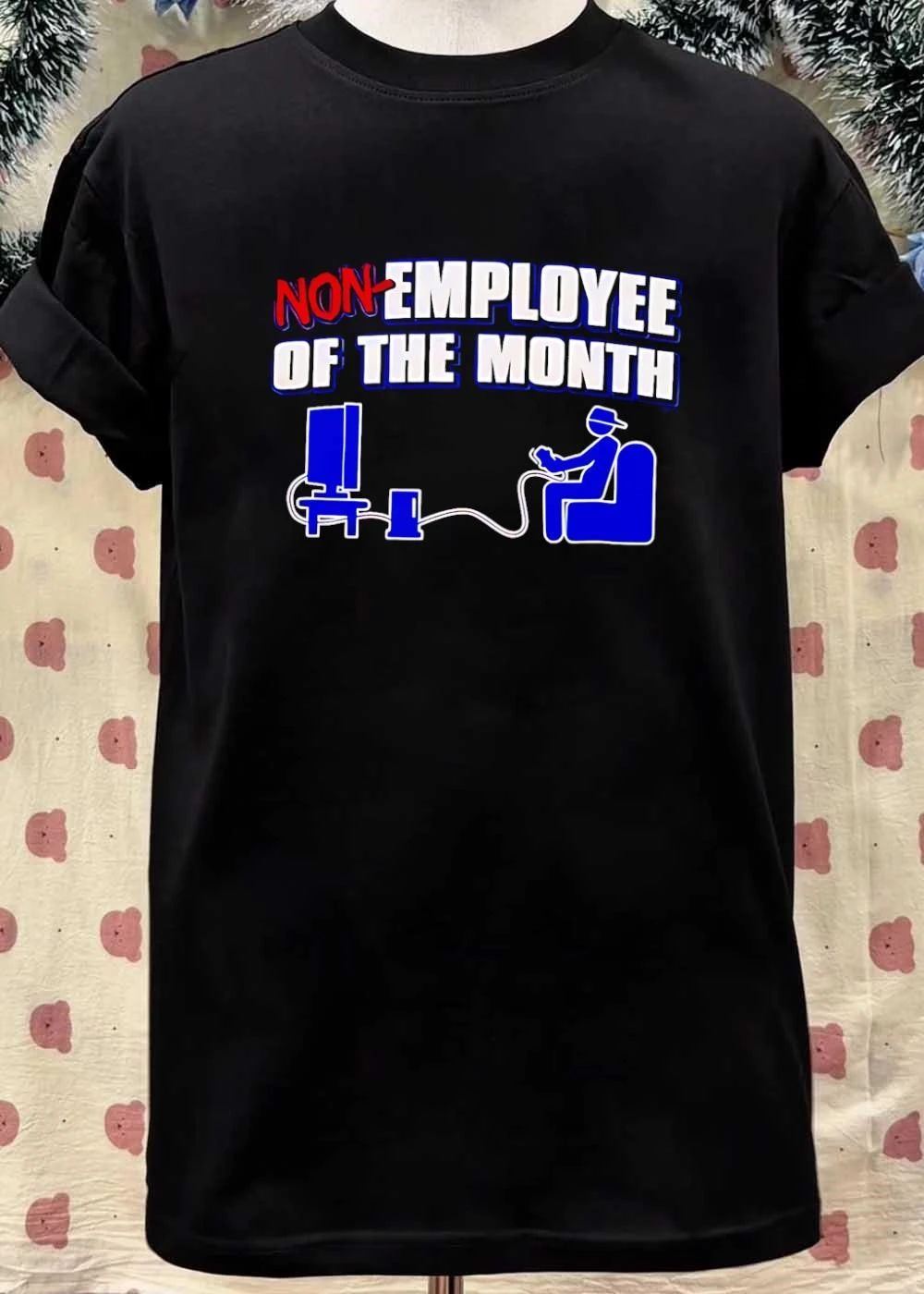 Non-Employee of the Month Gamer Video Game Slacker Humor T-Shirt