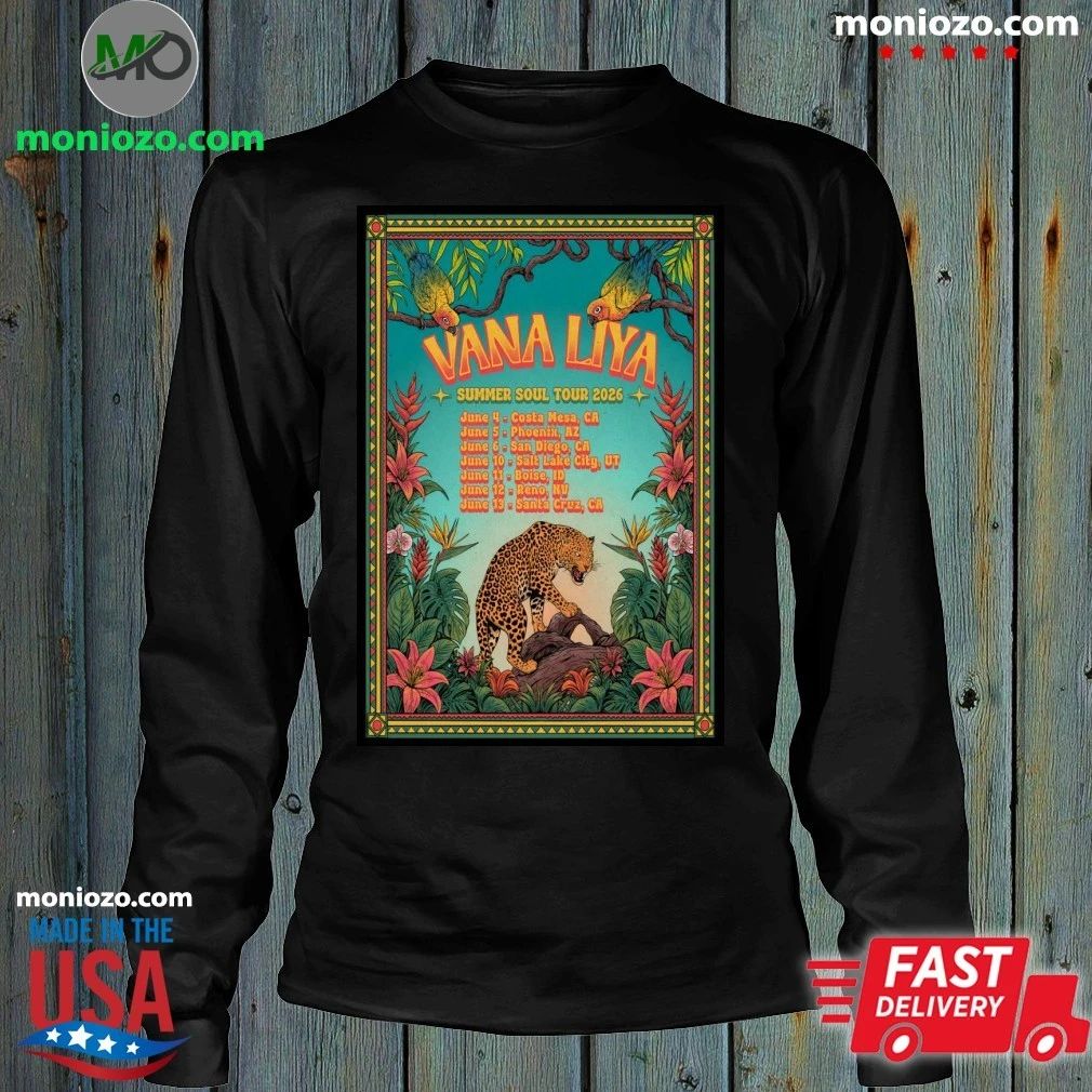 Original Vana Liya Summer Soul Tour 2026 Poster Shirt