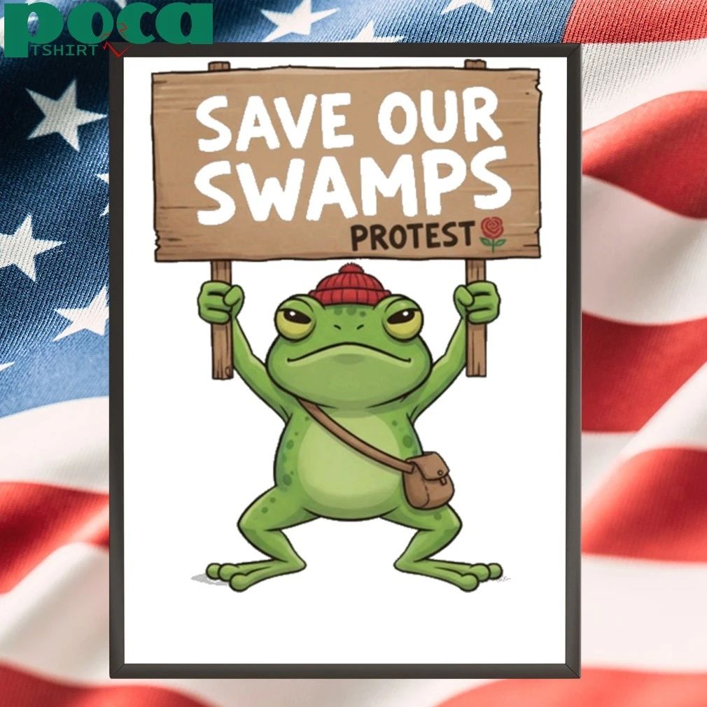 Portland Protest Frog Save Our Swamps Protest T-Shirt