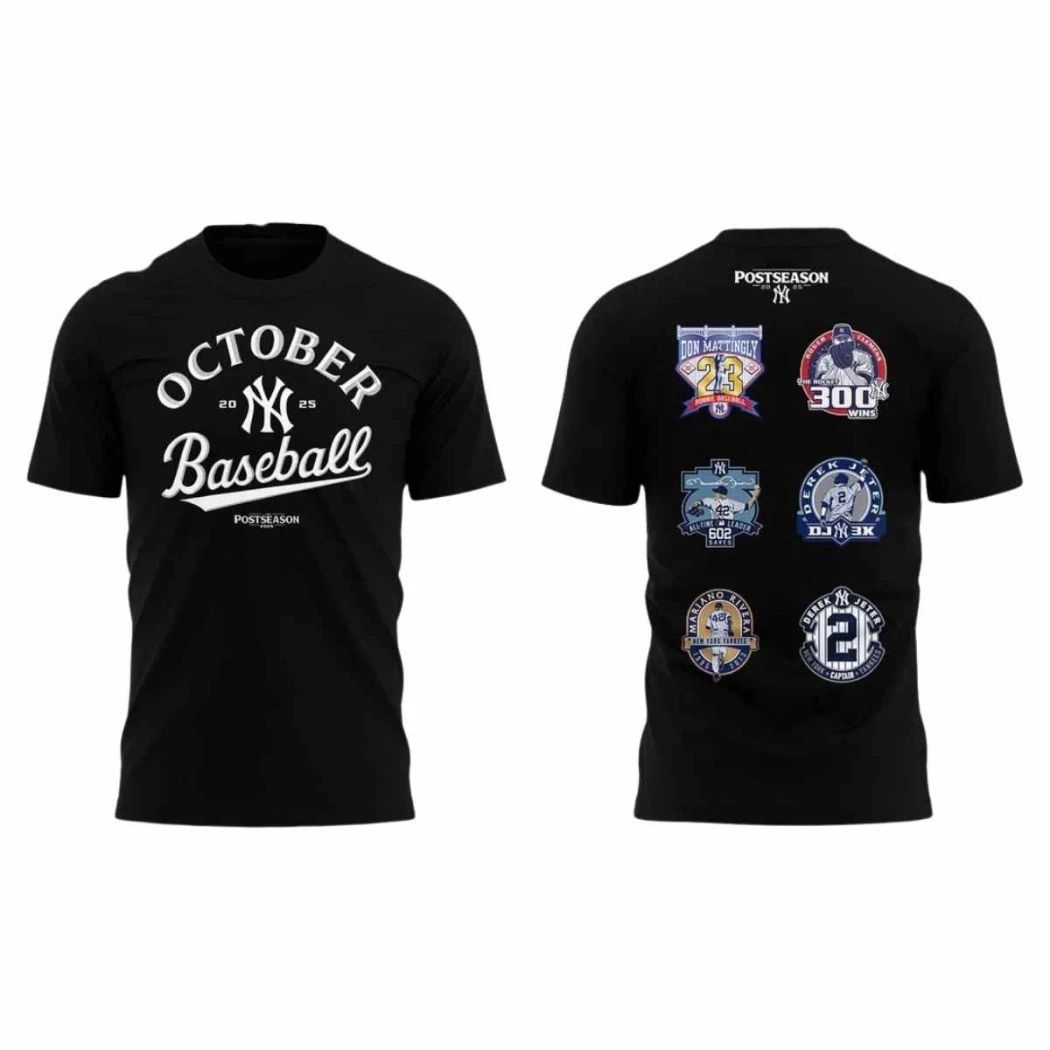 Yankees October Baseball 2025 Shirt