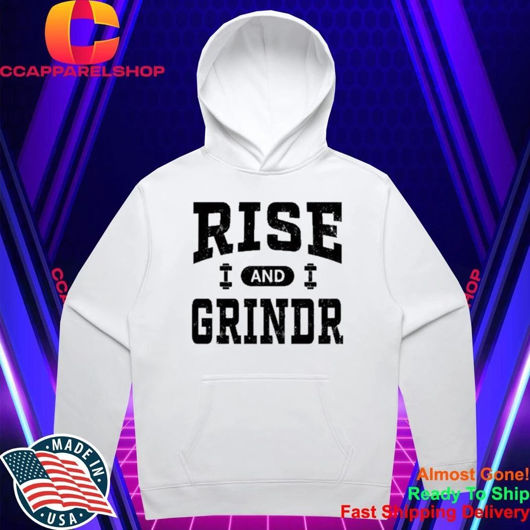 Rise And Grind Shirt
