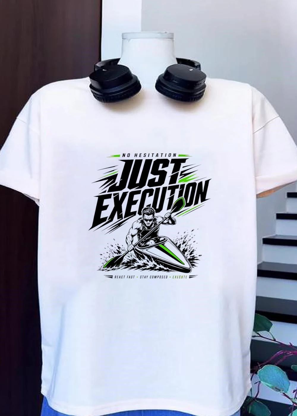No Hesitation Just Execution Kayaker Motivational Water Sports Paddling Slogan 2026 Shirt