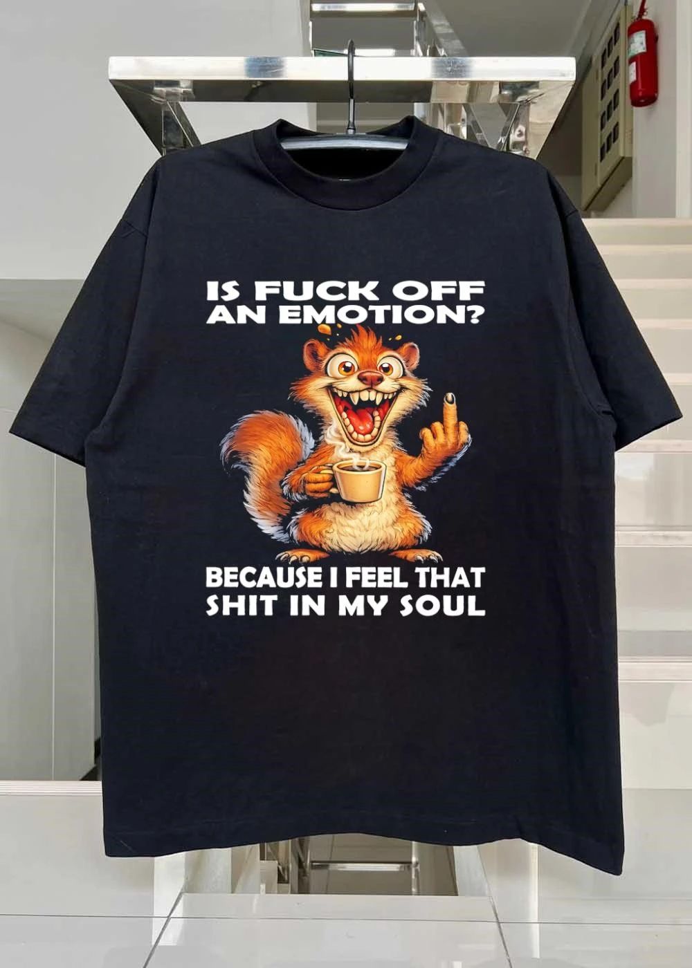 Funny Squirrel Middle Finger Coffee ‘Is Fuck Off an Emotion’ Sarcastic Soul shirt