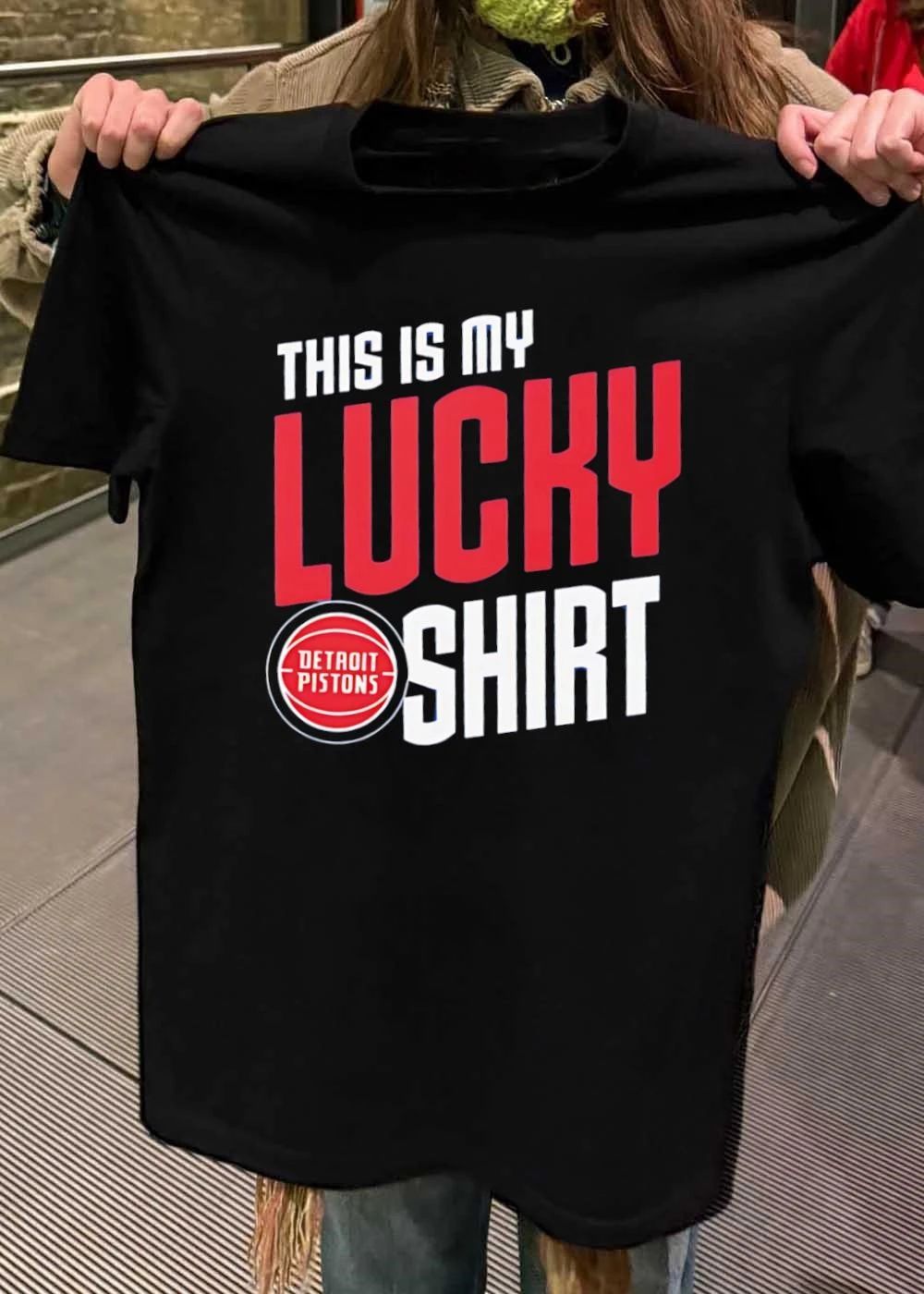 Detroit Pistons Fan Apparel This Is My Lucky Shirt