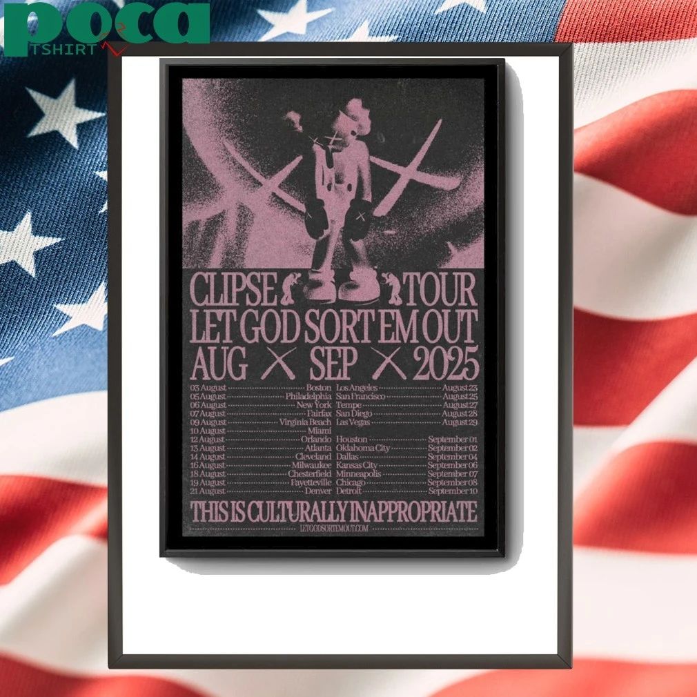 Clipse Let God Sort Em Out Tour Aug + Sep 2025 Poster shirt