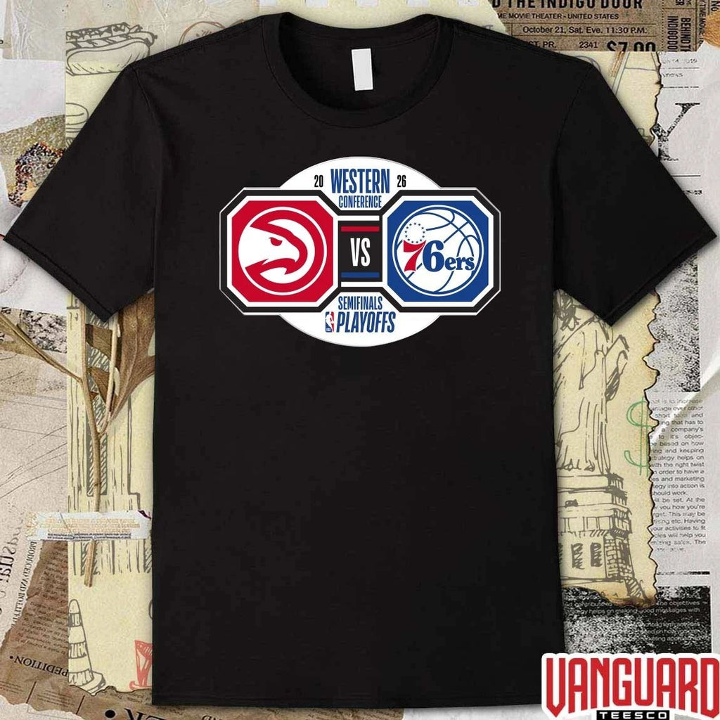 Atlanta Hawks vs Philadelphia 76ers 2026 NBA Playoffs Western Conference Semifinals t-shirt