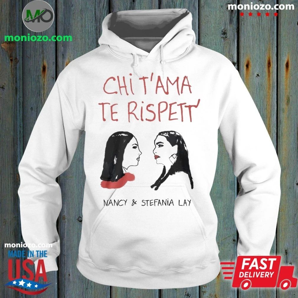 Original Chi T’ama Te Rispett’ Tee Neapolitan Neomelodic Shirt
