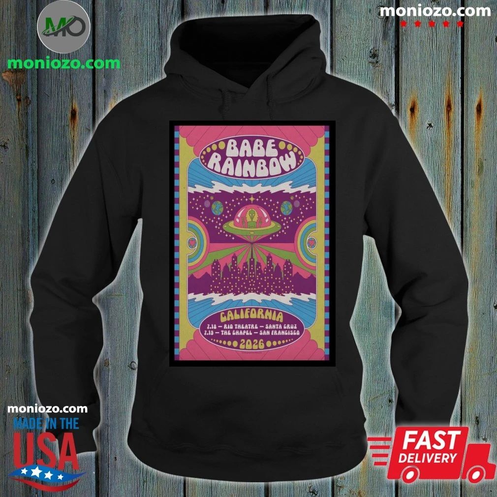 Original Babe Rainbow July 18 2026 Santa Cruz CA And July 19 2026 San Francisco CA Poster Shirt