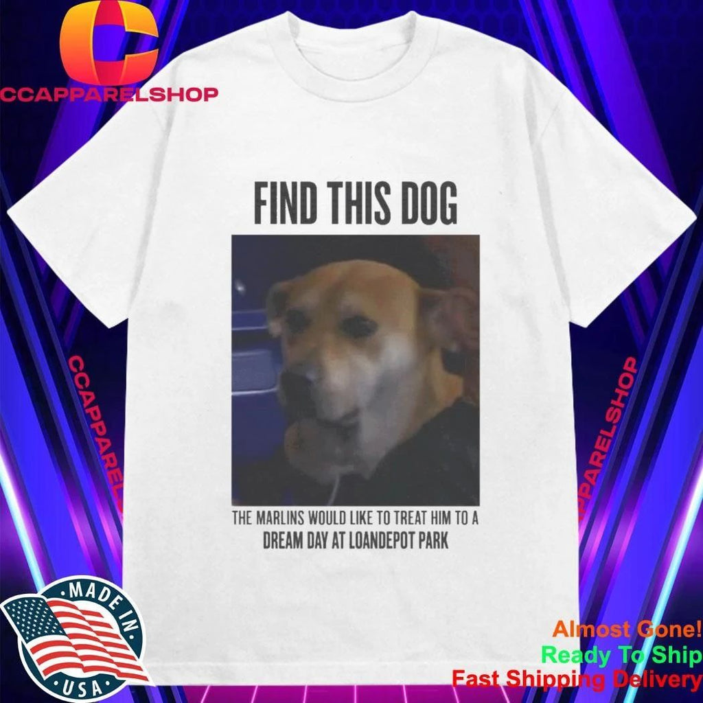 Find This Dog Marlins Dream Day Shirt